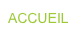 ACCUEIL